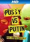 Film Pussy versus Putin