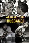 În căutarea soțului răpit