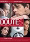 Film Doutes: Chronique du sentiment politique