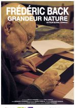 Frédéric Back: Grandeur nature