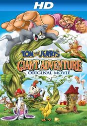 Poster Tom and Jerry's Giant Adventure