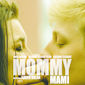 Poster 1 Mommy