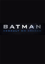 Poster Batman: Assault on Arkham
