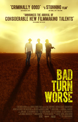 Bad Turn Worse poster