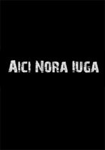 Aici Nora Iuga