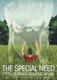 Film - The Special Need