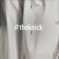 Poster 6 The Knick