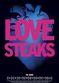 Film Love Steaks