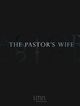 Film - The Pastor’s Wife