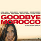 Poster 2 Goodbye Morocco