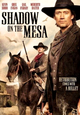 Film - Shadow on the Mesa