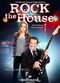 Film Rock the House