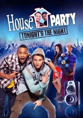 House Party: Tonight's the Night poster