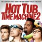 Poster 3 Hot Tub Time Machine 2