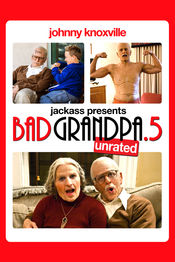 Poster Jackass Presents: Bad Grandpa .5