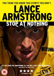Poster Stop at Nothing: The Lance Armstrong Story