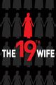 Film - The 19th Wife