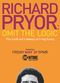 Film Richard Pryor: Omit the Logic