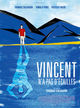 Film - Vincent n'a pas d'écailles