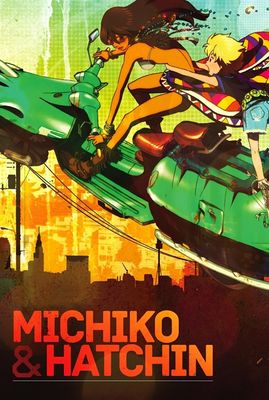 Michiko to Hatchin poster