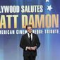 Hollywood Salutes Matt Damon: An American Cinematheque Tribute/Hollywood Salutes Matt Damon: An American Cinematheque Tribute