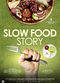 Film Slow Food Story