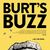 Burt's Buzz
