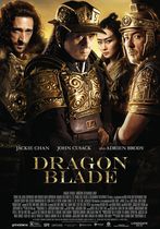 Dragon Blade: Încleștarea Imperiilor