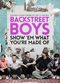 Film Backstreet Boys: Show 'Em What You're Made Of