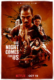 Poster The Night Comes for Us