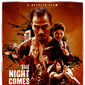 Poster 1 The Night Comes for Us
