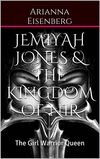 Jemiyah Jones & The Kingdom of Nir