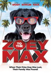 Poster Zoey to the Max