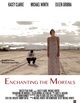 Film - Enchanting the Mortals