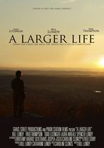 A Larger Life