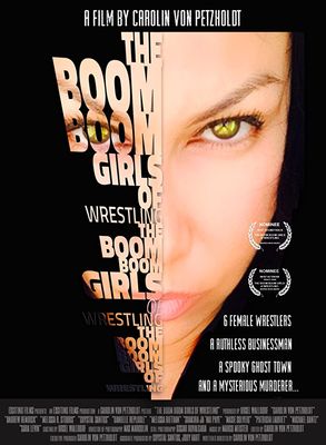 The Boom Boom Girls of Wrestling poster