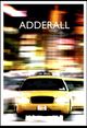 Film - Adderall: The Movie
