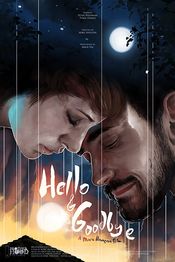 Poster Hello & Goodbye
