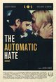 Film - The Automatic Hate