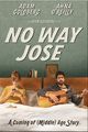 Film - No Way Jose