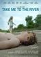 Film Take Me to the River