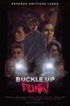 Film - Buckle Up Punk!