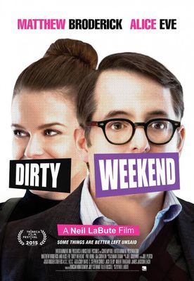 Dirty Weekend poster