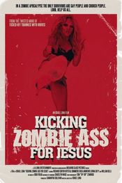 Poster Kicking Zombie Ass for Jesus