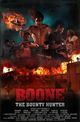 Film - Boone: The Bounty Hunter