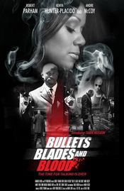 Poster Bullets Blades and Blood