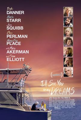 I'll See You in My Dreams poster