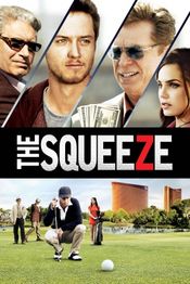 Poster The Squeeze