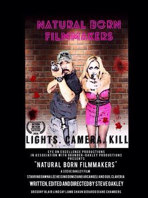 Natural Born Filmmakers poster