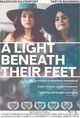 Film - A Light Beneath Their Feet